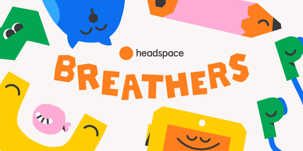Headspace Breathers